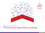 Entertainment, Digital Media, and Design