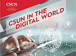 CSUN in the Digital World